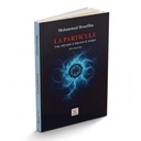 Livre La Particule Une odyssée à travers le temps